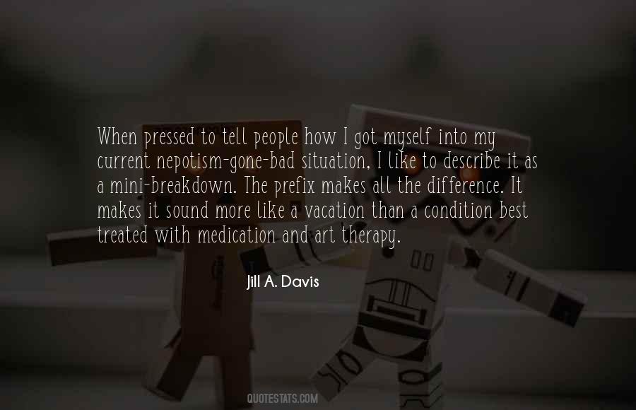 Quotes About Therapy #1220461