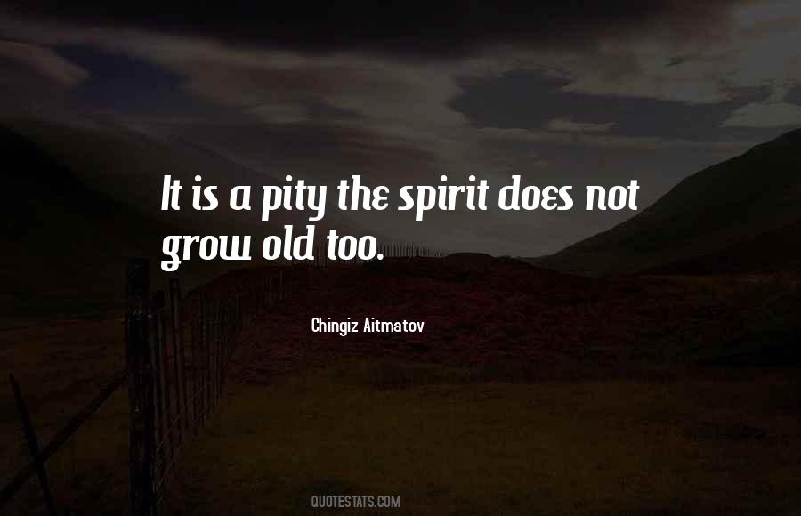 Quotes About The Spirit #1823897
