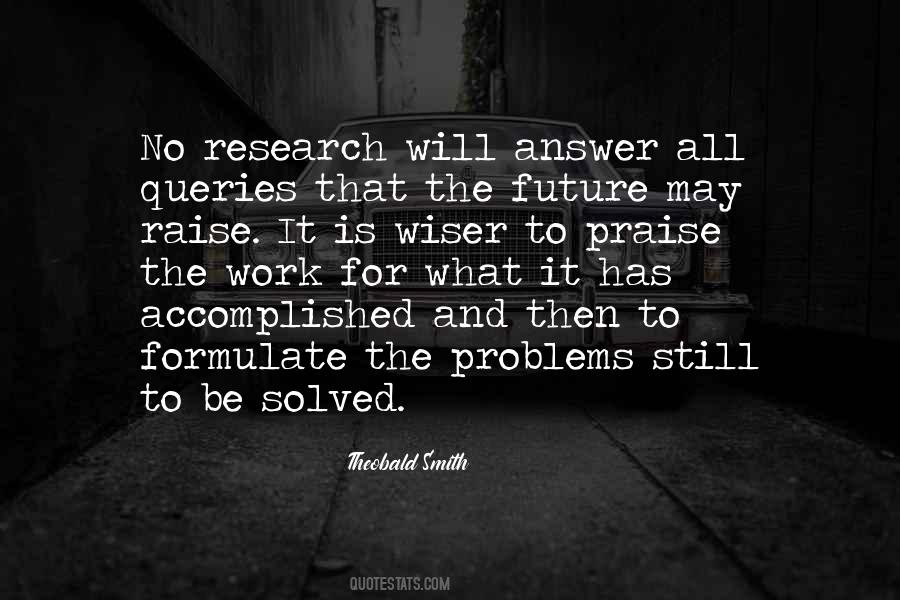 Problems Will Be Solved Quotes #1794437