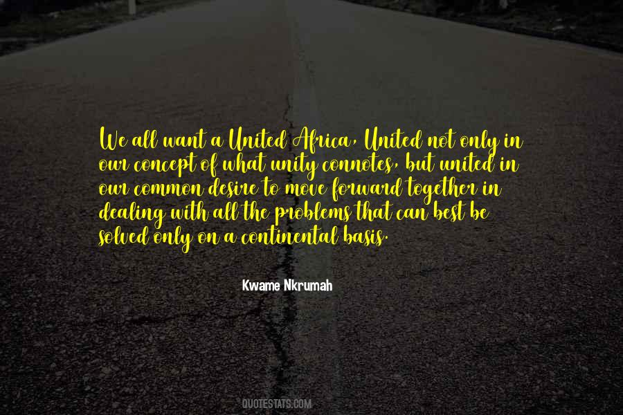Problems Will Be Solved Quotes #39792
