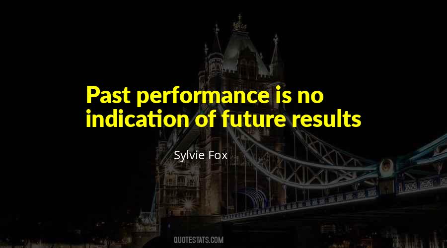 Past Performance Quotes #303804