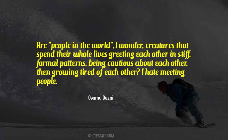 Quotes About Being Cautious #592128