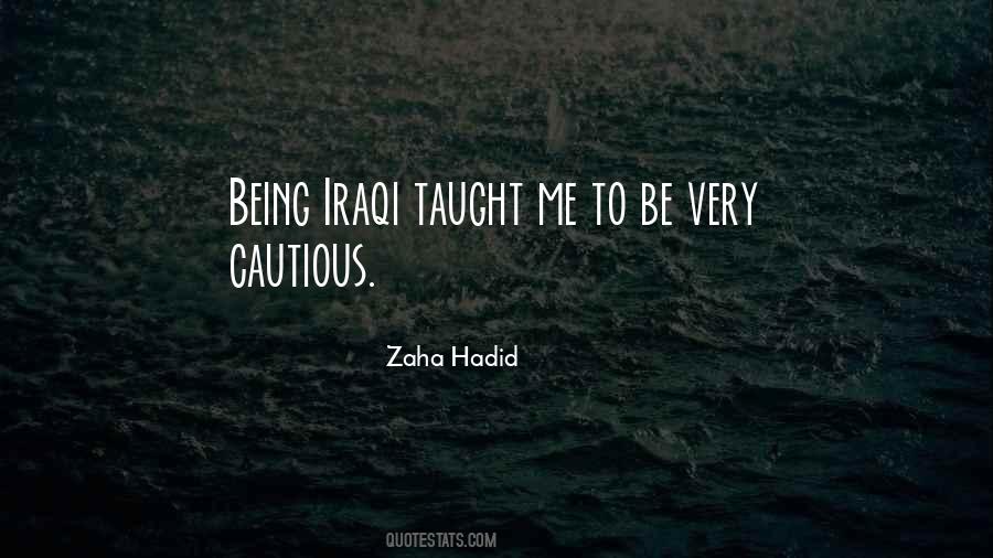 Quotes About Being Cautious #720077
