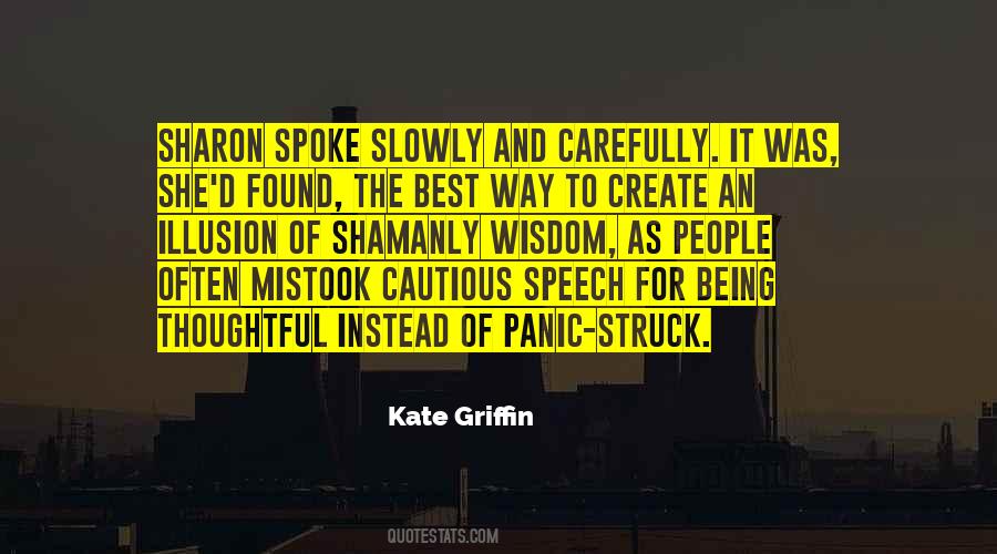 Quotes About Being Cautious #970802