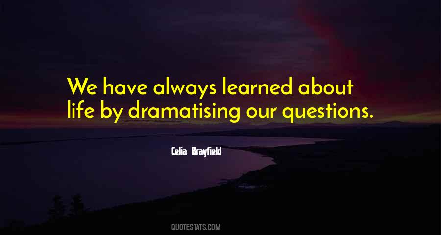 Questions About Life Quotes #1438915