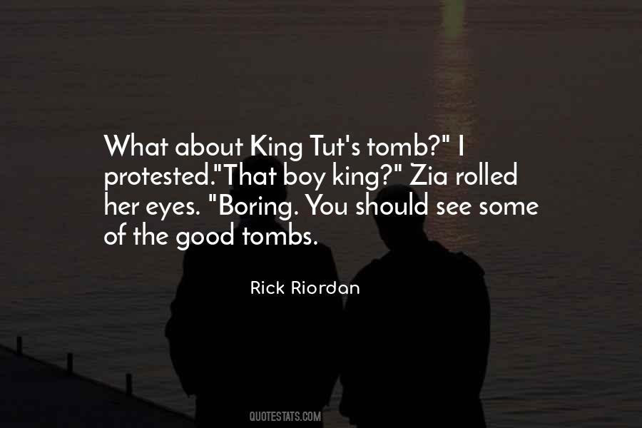 Quotes About Tombs #1402250