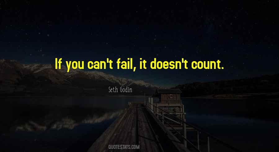 Can T Fail Quotes #860835