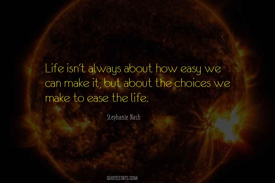 Quotes About If Life Was Easy #71480