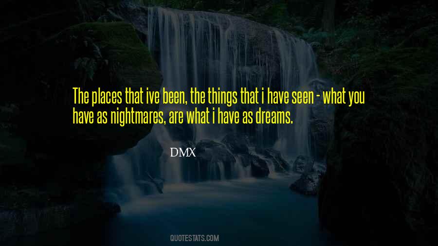 Dream Places Quotes #1222812