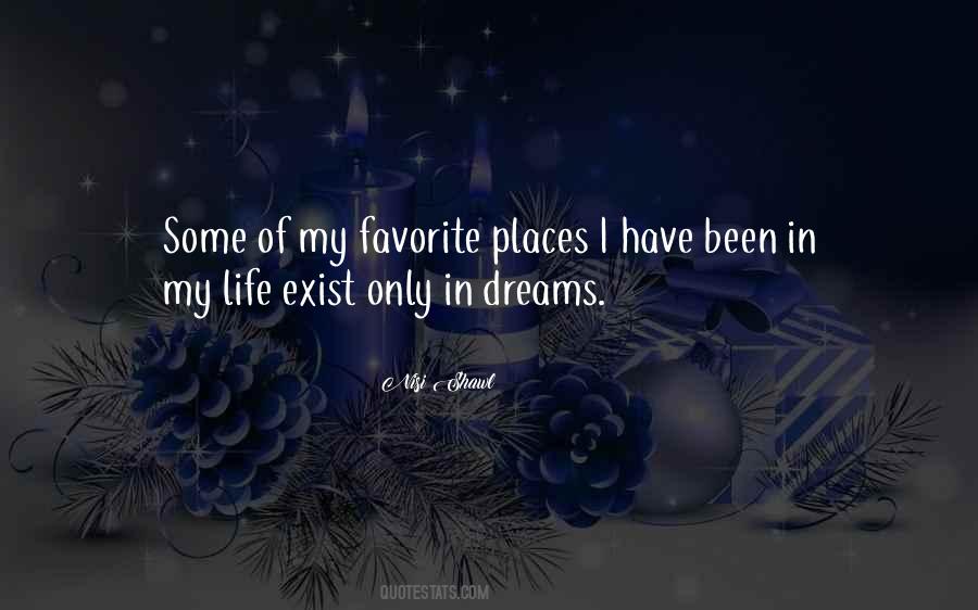 Dream Places Quotes #869729