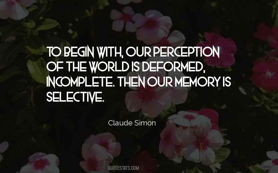 Quotes About Selective Perception #104249