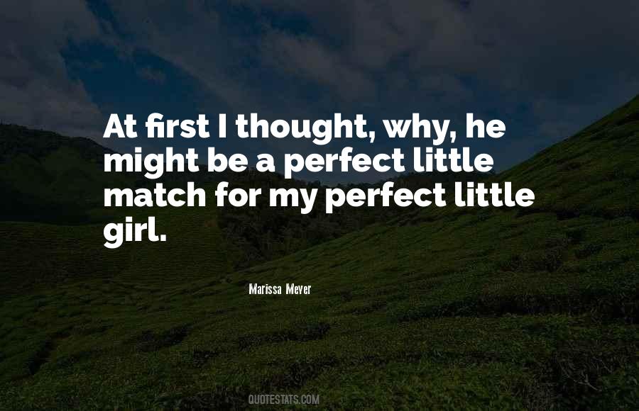 Most Perfect Girl Quotes #99964