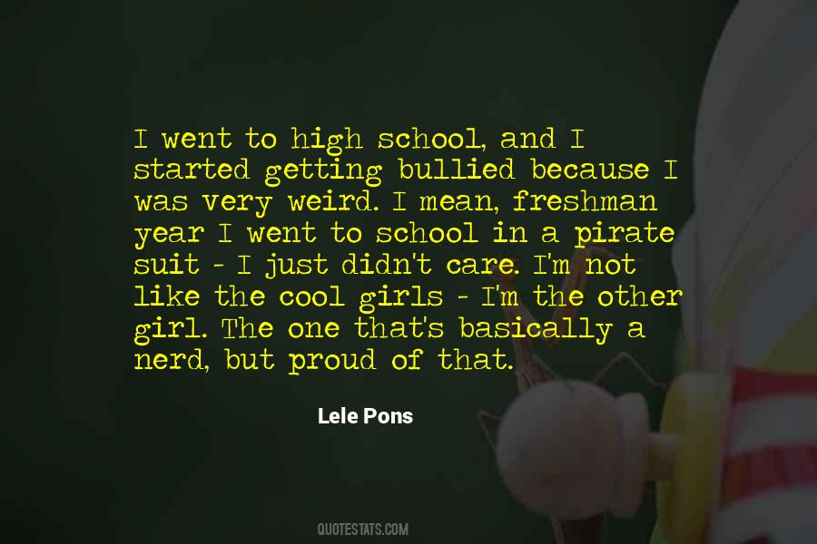 Weird And Proud Quotes #1117023
