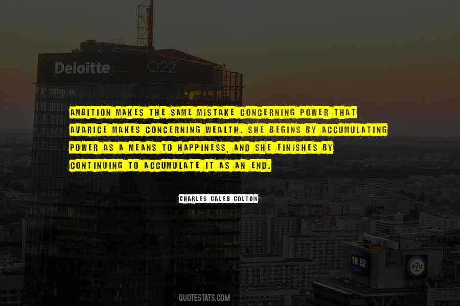 Quotes About Accumulating Wealth #1017959