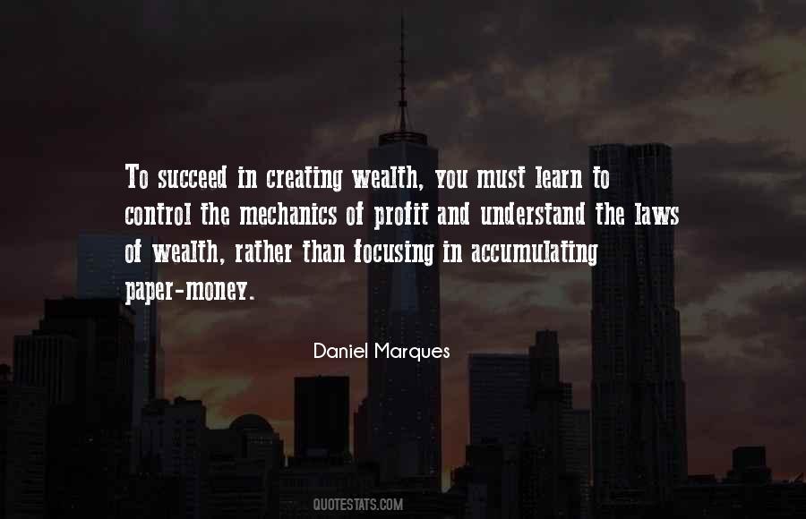 Quotes About Accumulating Wealth #267226