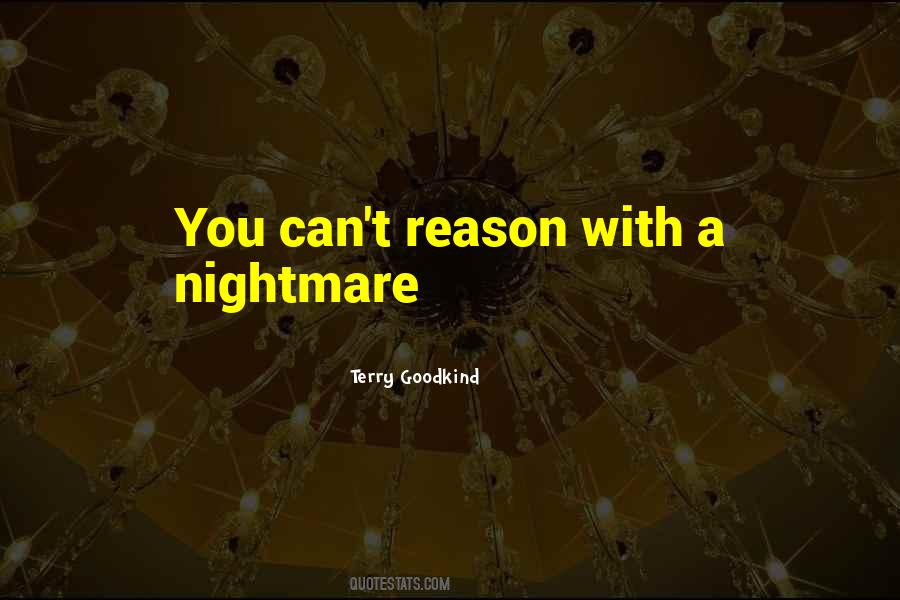 Quotes About A Nightmare #1062584
