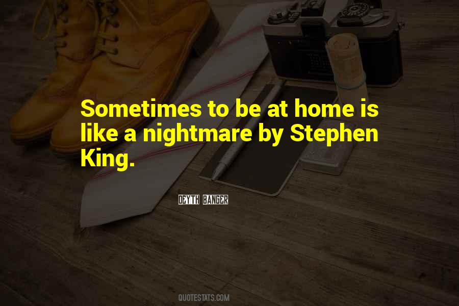 Quotes About A Nightmare #1167236