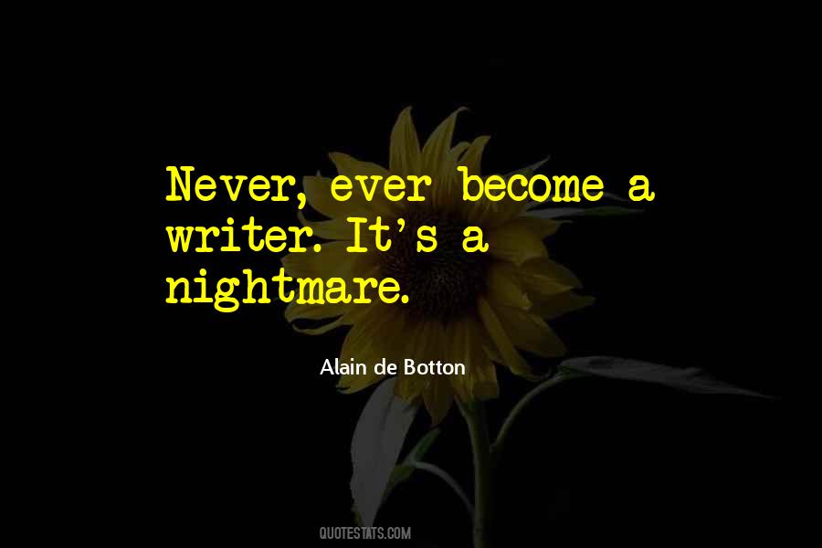 Quotes About A Nightmare #1195116