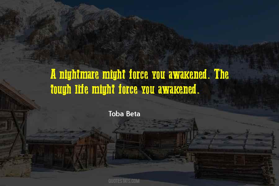 Quotes About A Nightmare #1235562