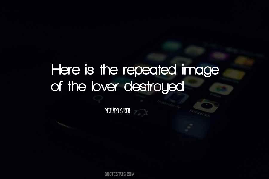 Quotes About Destroyed #1635748