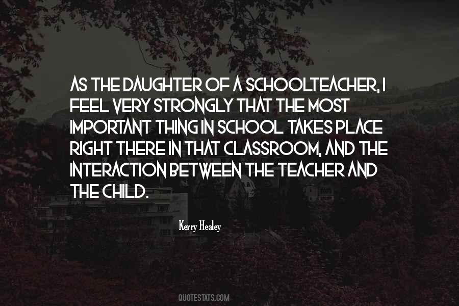 Quotes About Classroom Interaction #549863