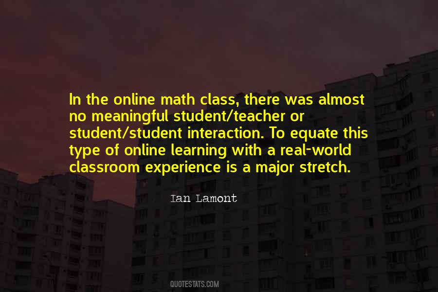 Quotes About Classroom Interaction #647080