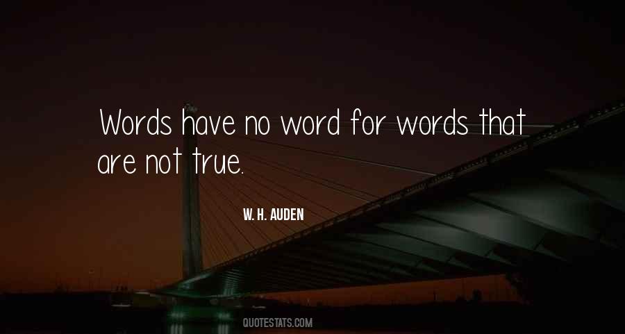 Quotes About True To Your Word #255187