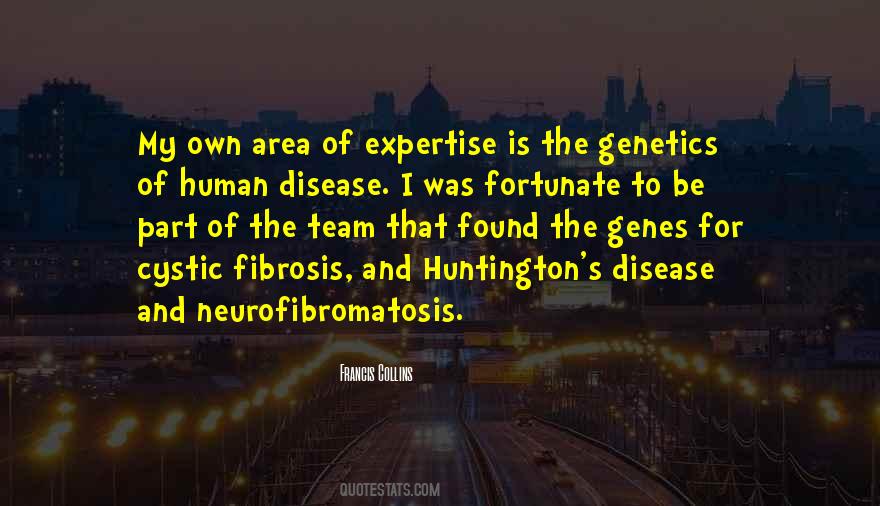 Quotes About Neurofibromatosis #966889