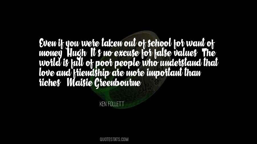 Quotes About Values Of Friendship #155415