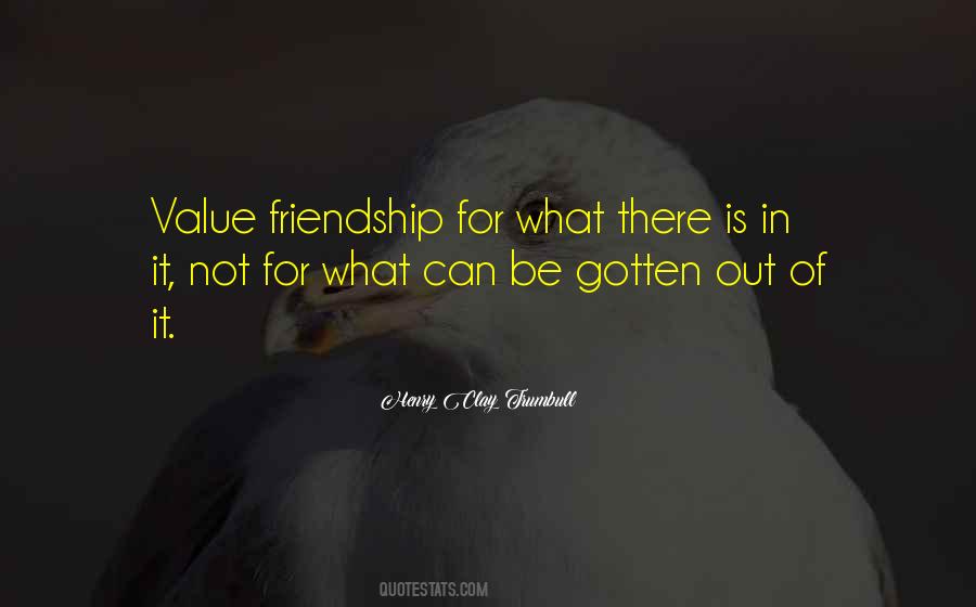 Quotes About Values Of Friendship #813900