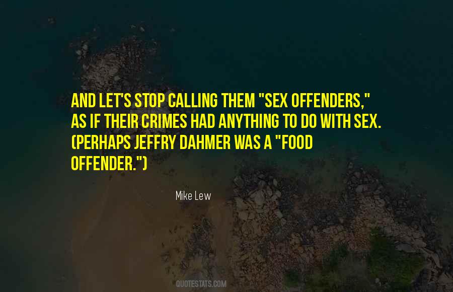 Sexual Offenders Quotes #315554