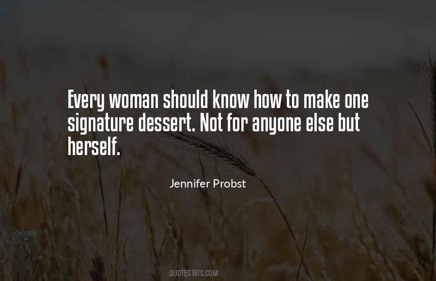 Quotes About Every Woman #1388613