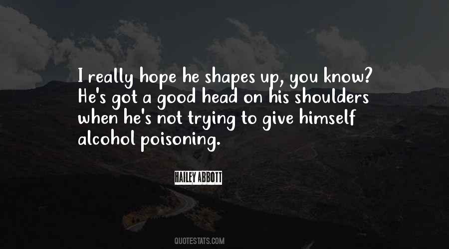 Quotes About Alcohol Poisoning #1710190