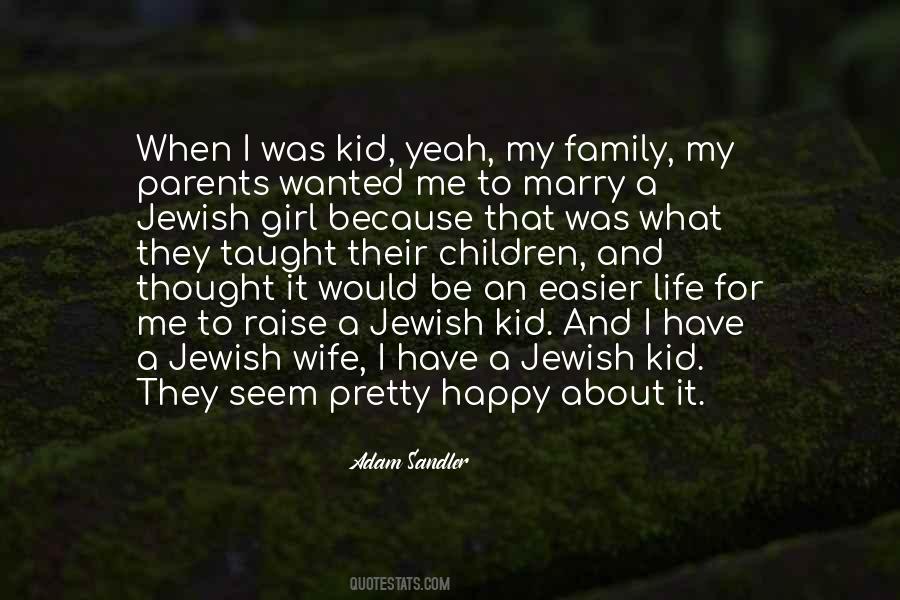Jewish Life Quotes #1665332