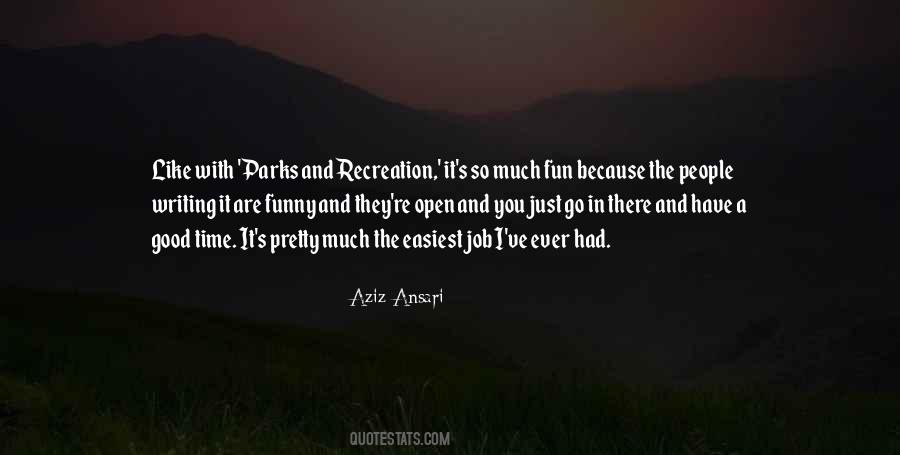 Quotes About Parks And Recreation #1439340