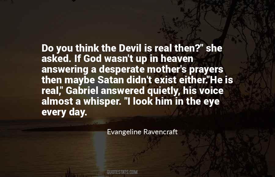 Heaven Is Real Quotes #1741994
