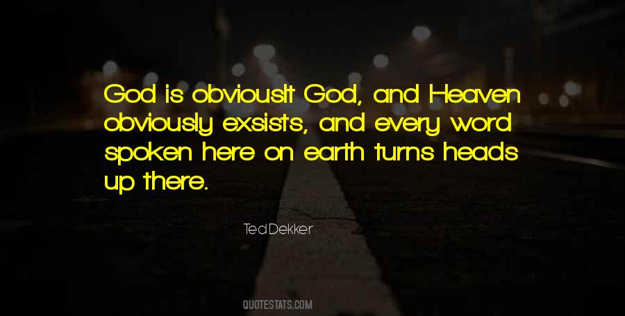 Heaven Is Real Quotes #971007