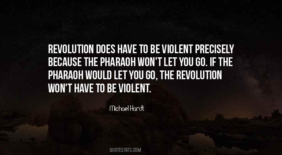 Quotes About Violent Revolution #1046885