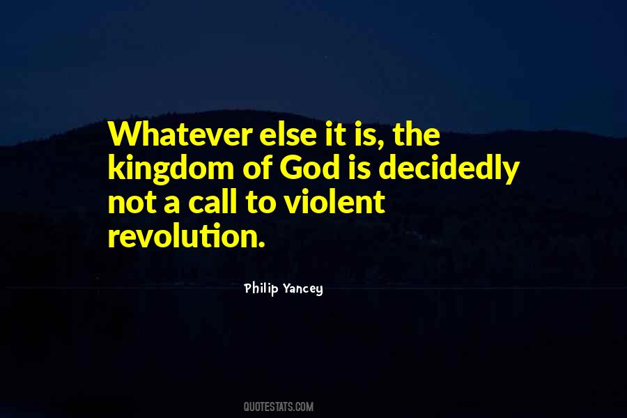 Quotes About Violent Revolution #1068400