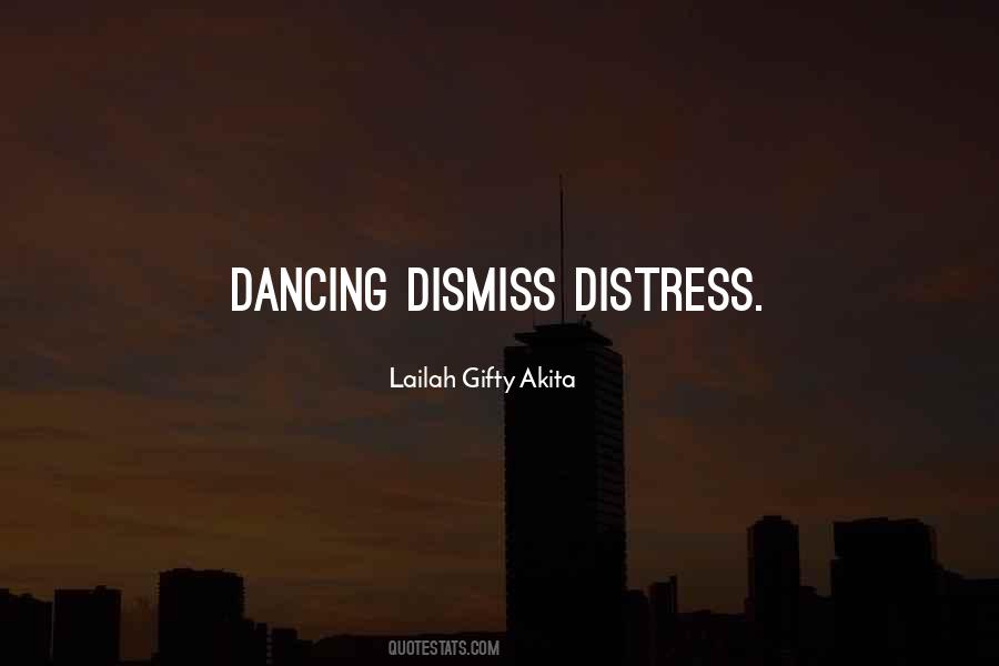 Quotes About Distress #1424077