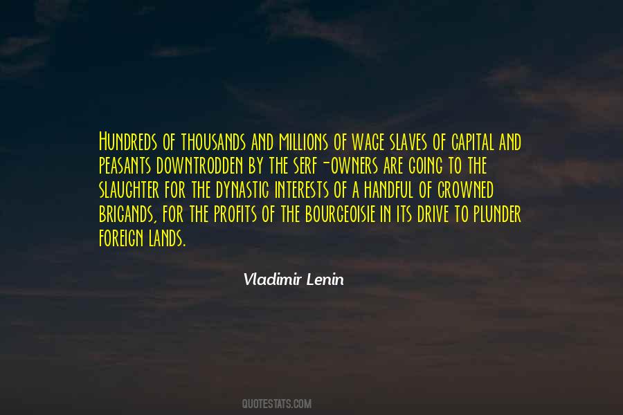 Quotes About Wage Slaves #1120589