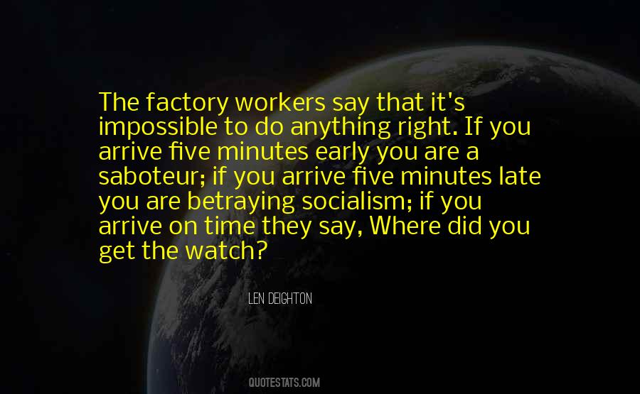 Quotes About Factory Workers #562897