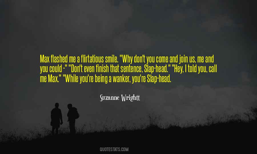 Flashed By Quotes #38679