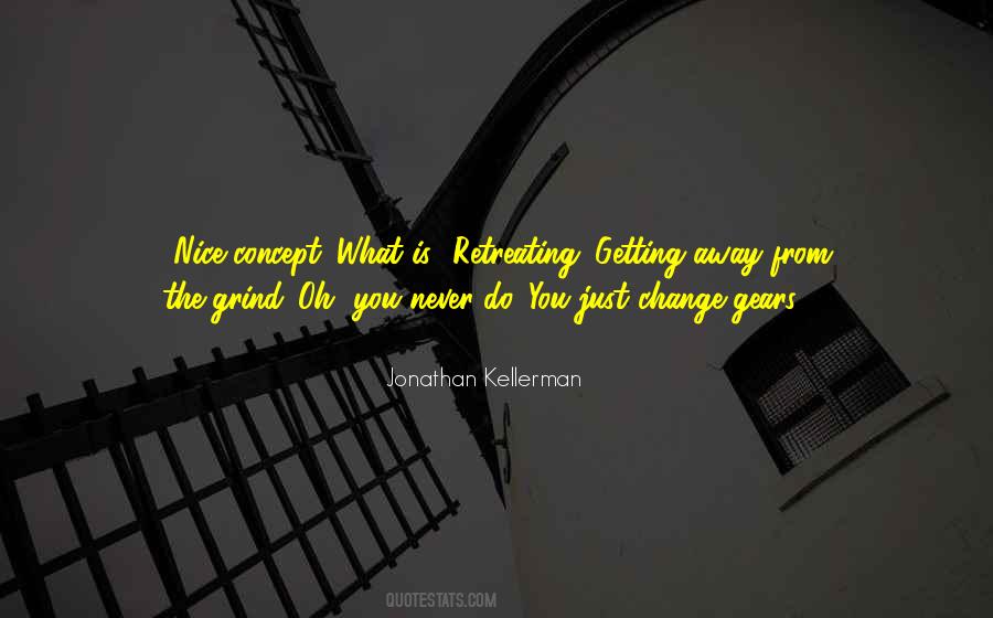 Quotes About Getting Away From Reality #1683921