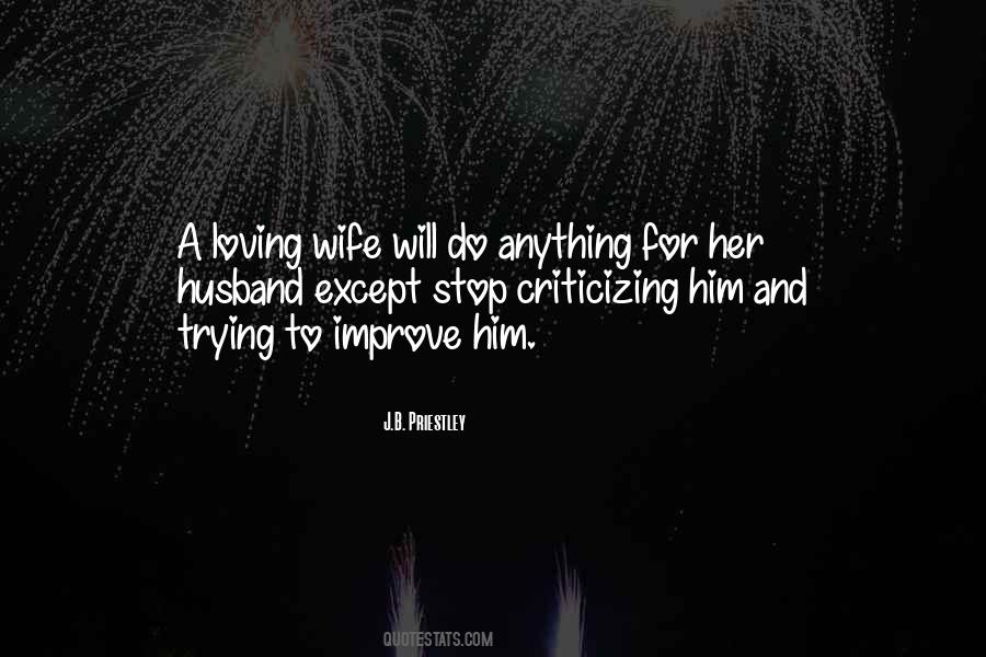 To My Loving Husband Quotes #1318036