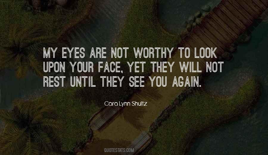 Quotes About See You Again #1146093
