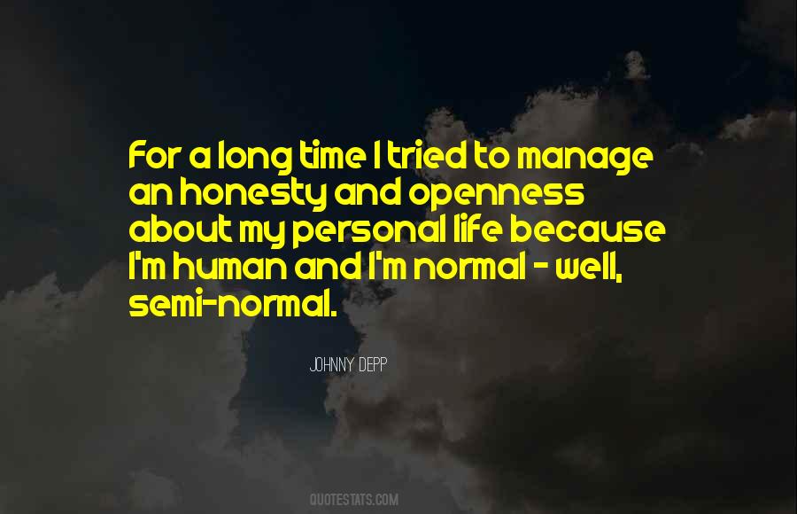 Quotes About Openness And Honesty #1506972