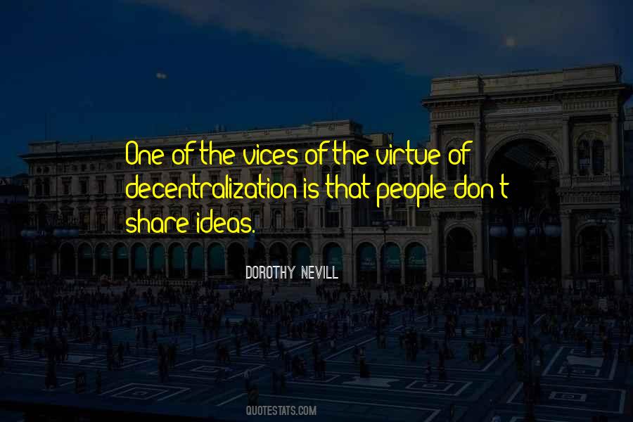 Quotes About Decentralization #377315