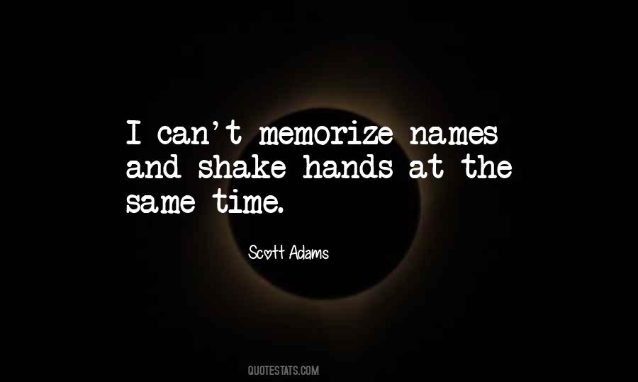 Quotes About Shake Hands #1041929
