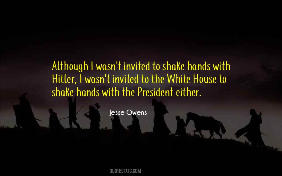 Quotes About Shake Hands #1144842